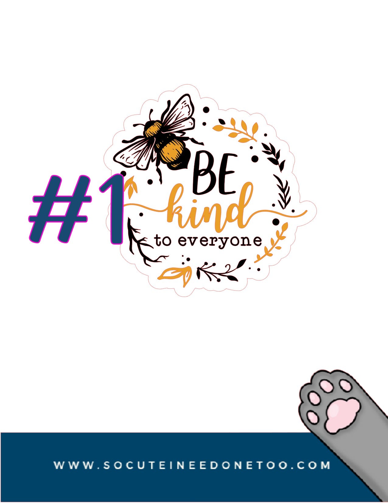 Bee Stickers - 3 Uplifting Saying