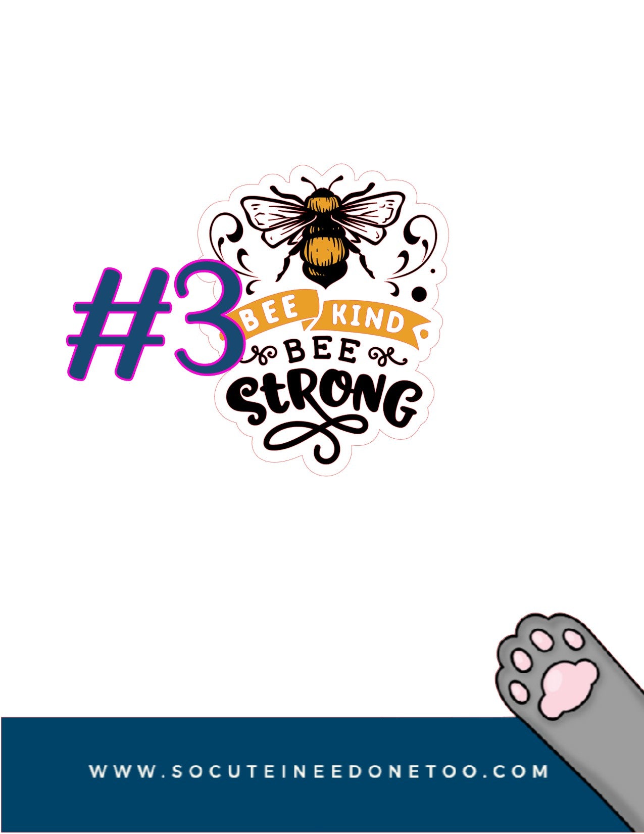Bee Stickers - 3 Uplifting Saying