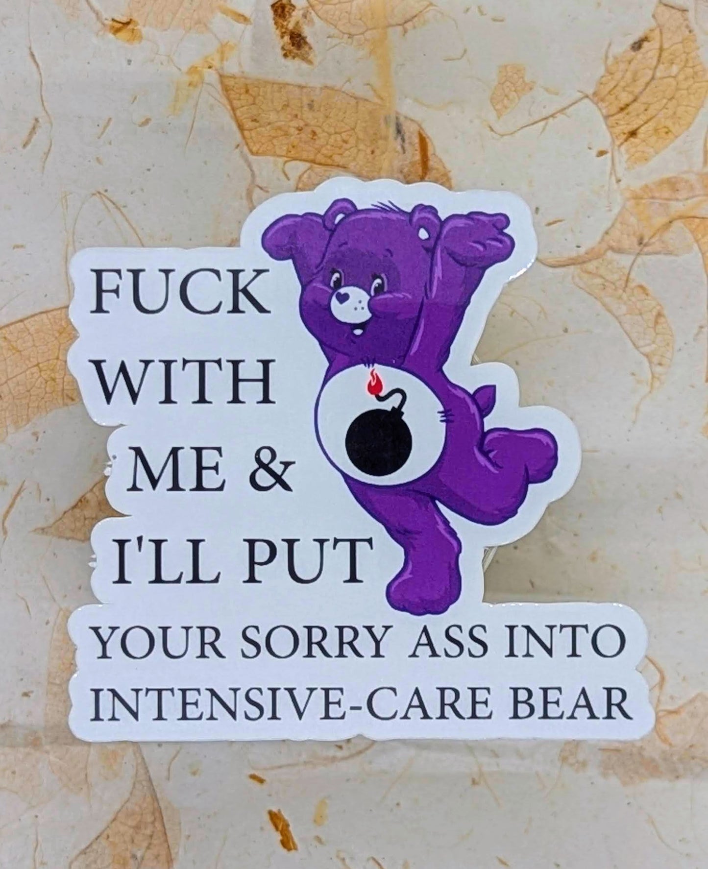 Care Bear Sticker - Fuck with me bear sticker socuteineedonetoo