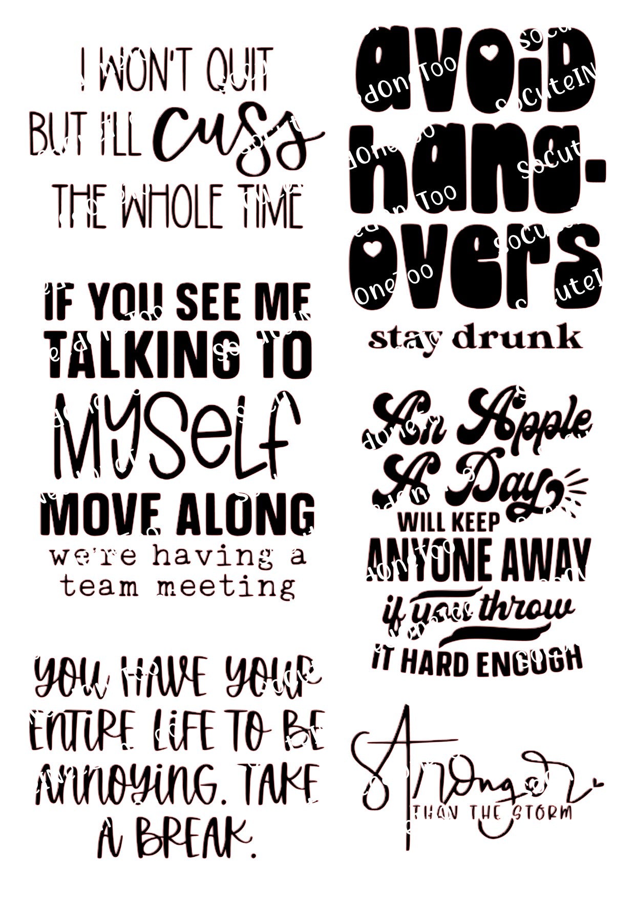 Adult Sayings - I Wont Quit Waterslide Decals - SoCuteINeedOneToo