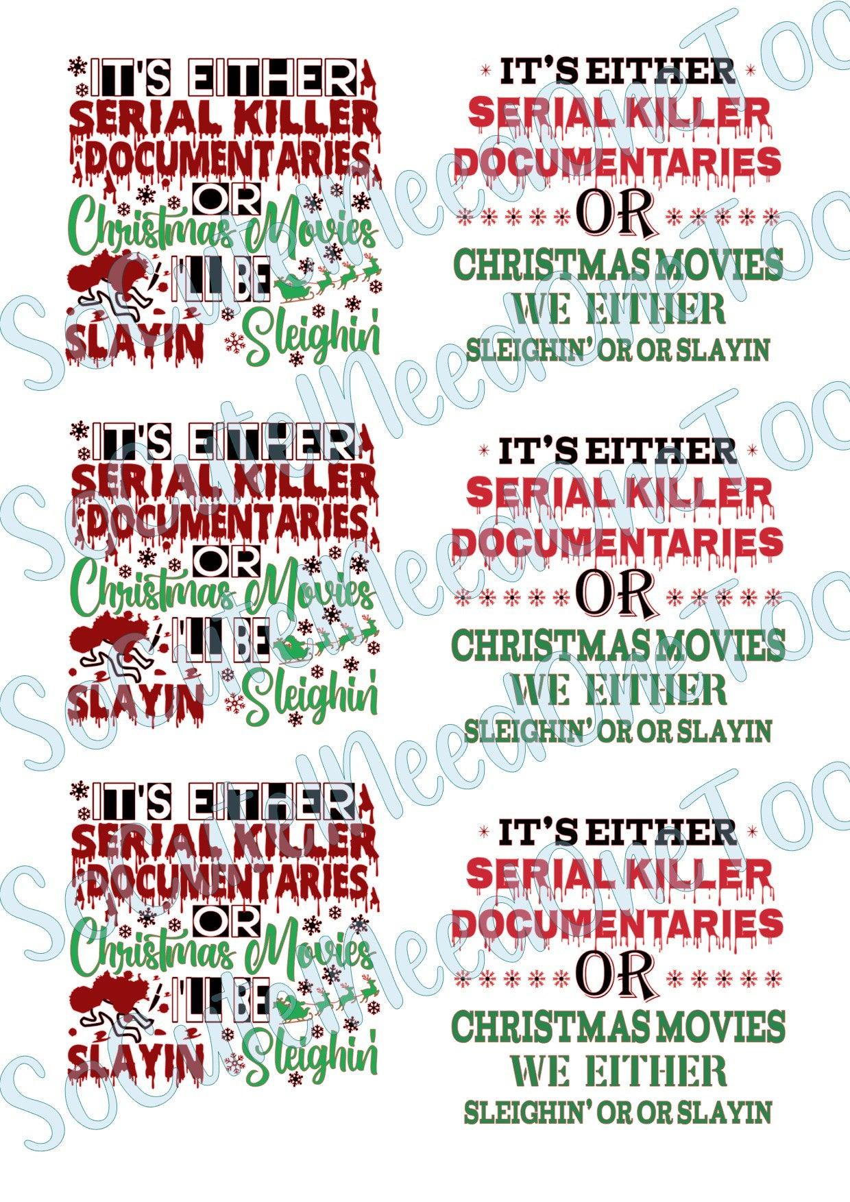 It's Either Serial Killer Waterslide Decals - SoCuteINeedOneToo