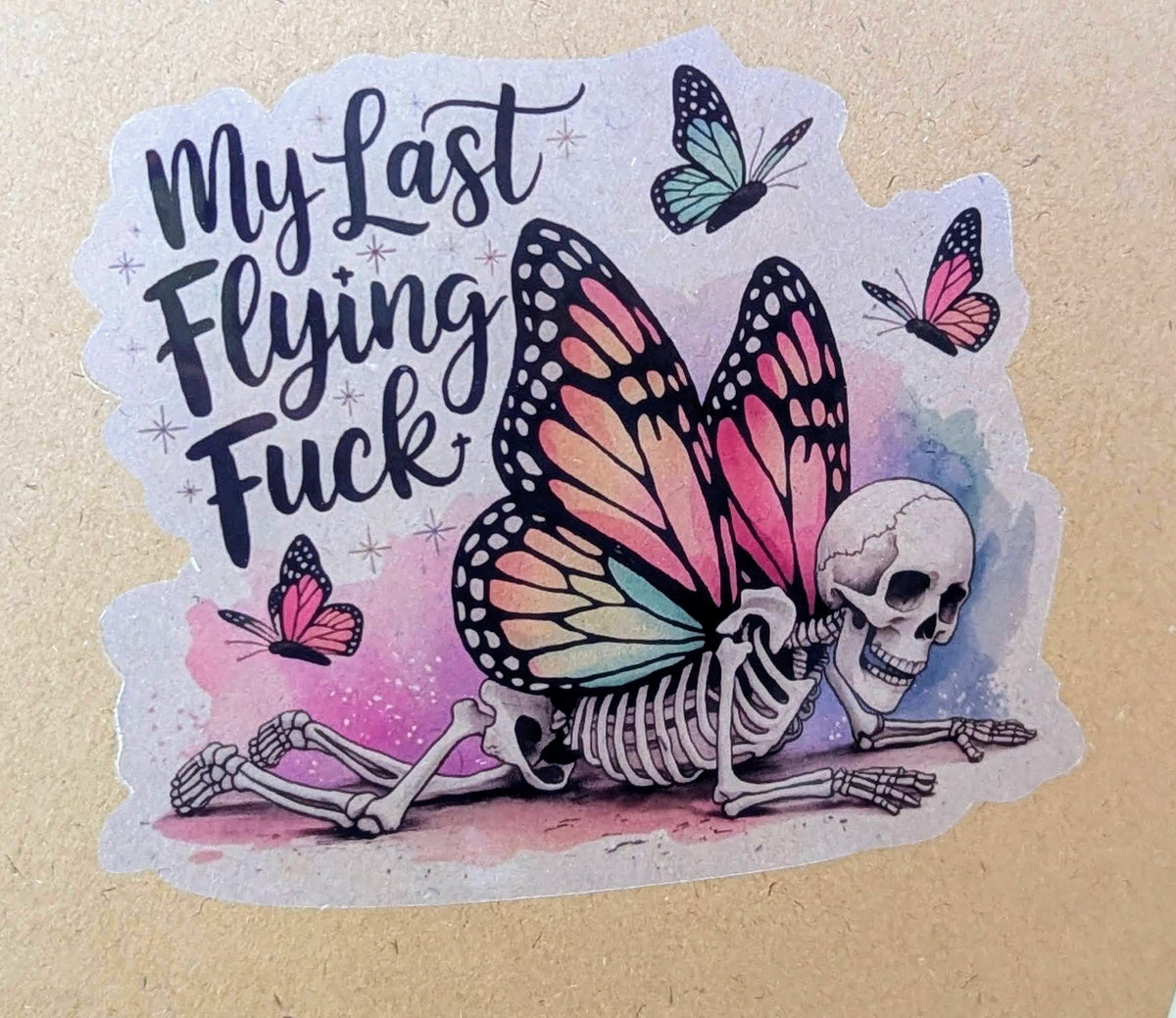 "My Last Flying Fuck" Skeleton Butterfly Vinyl Sticker | Adult Humor Sticker