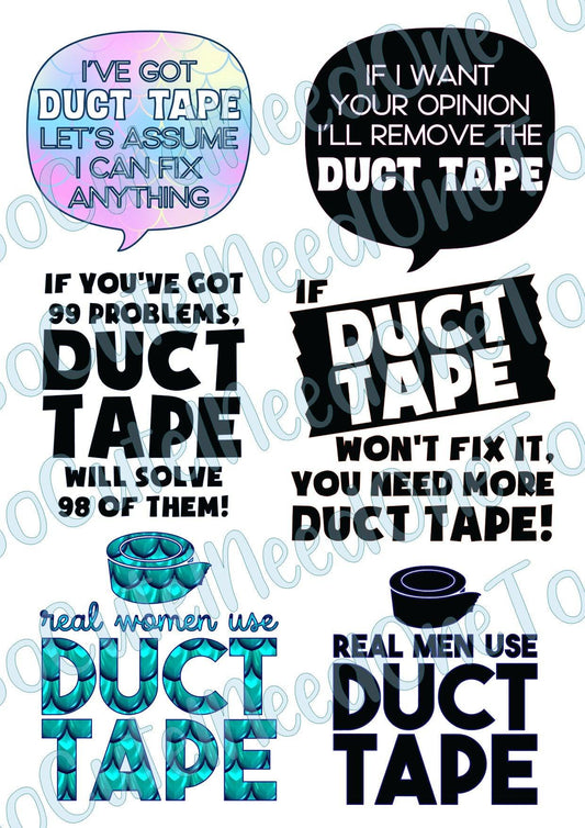 Duct Tape Sayings on Clear/White Waterslide Paper Ready To Use - SoCuteINeedOneToo